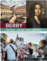 Berry mémoires - Culture - Lieux - Identités