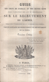 Couverture de  Guide des chefs de famille et des jeunes gens sur l'éxécution des lois et ordonnaces sur le recrutement de l'armée