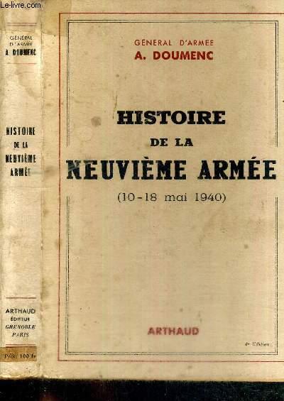 Couverture de  Histoire de la Neuvième Armée 10-18 mai 1940