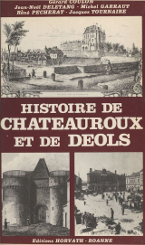 Histoire de Châteauroux et de Déols