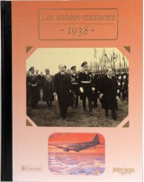 Couverture de  Les années mémoire 1938