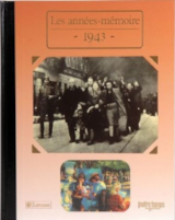 Couverture de  Les années mémoire 1943