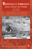Couverture de  Résistance et libération dans l'ouest de l'Indre